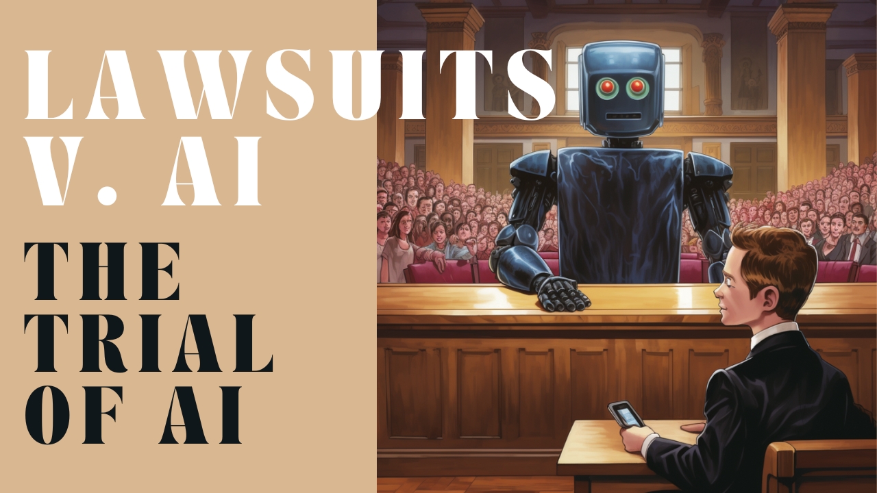 Master List of lawsuits v. AI, ChatGPT, OpenAI, Microsoft, Meta, Midjourney & other AI cos.