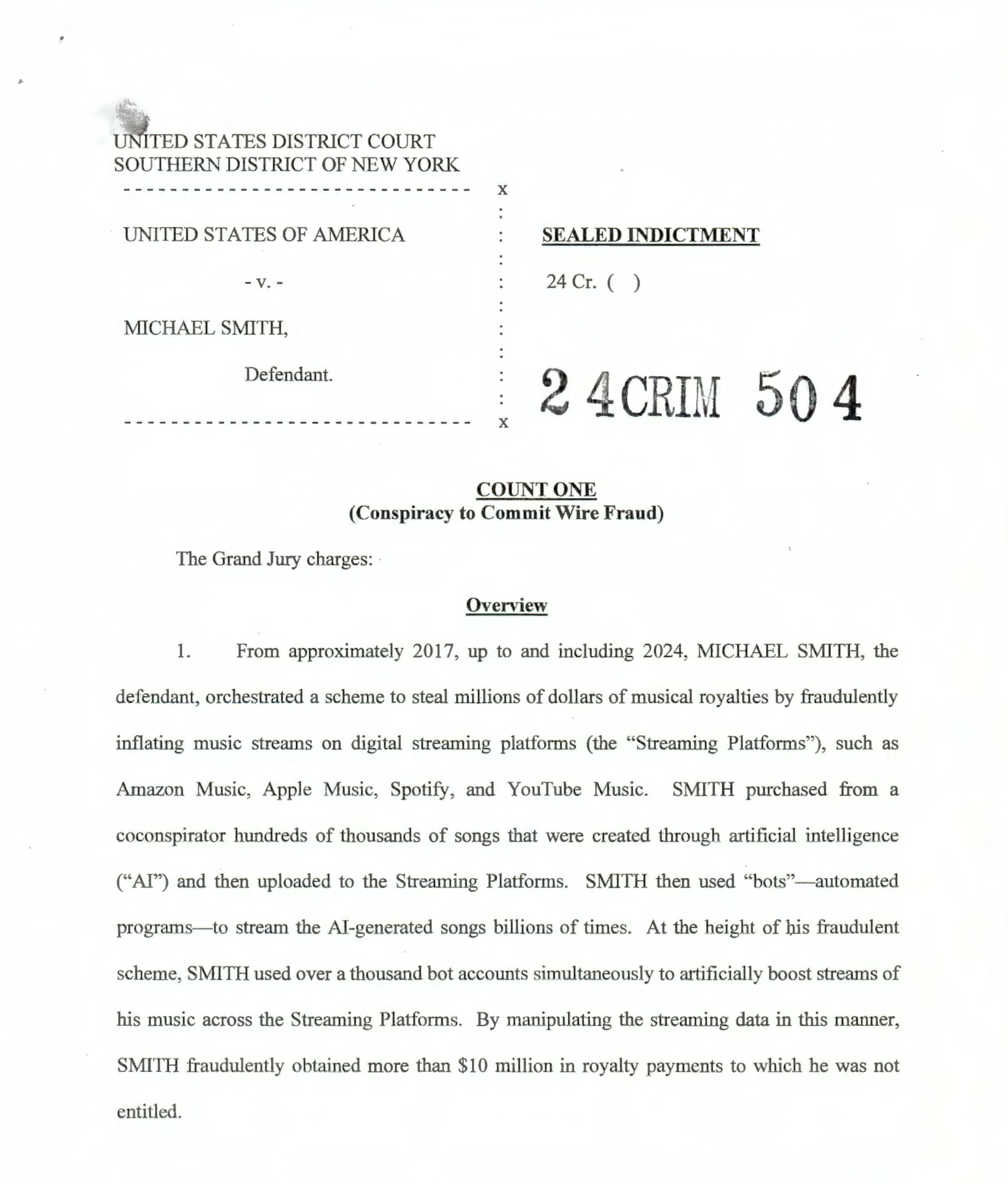 US Attorney announces indictment of Michael Smith for allegedly fraudulently streaming AI generated songs & using bots to manufacture billions of streams